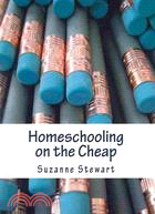 Homeschooling on the Cheap