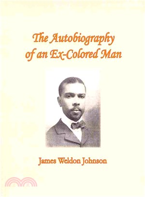 The Autobiography of an Ex-Colored Man