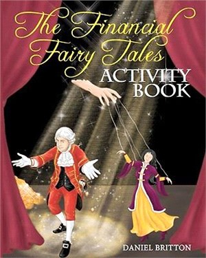 The Financial Fairy Tales ― Activity Book