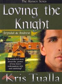 Loving the Knight ─ Eryndal & Andrew