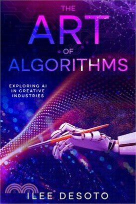 The Art of Algorithms: Exploring AI in Creative Industries