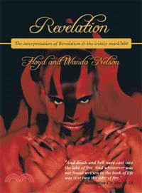 Revelation ─ The Interpretation of Revelation & the Trinity Mark?66