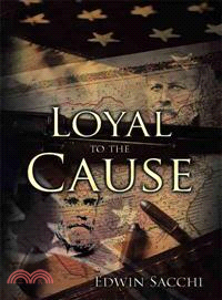 Loyal to the Cause