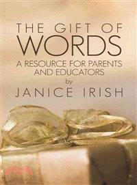 The Gift of Words ─ A Resource for Parents and Educators