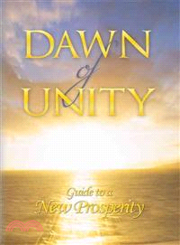 Dawn of Unity ─ Guide to a New Prosperity