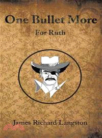 One Bullet More ─ For Ruth