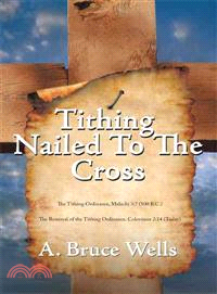 Tithing ─ Nailed to the Cross