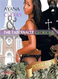 Ayana Cherry & the Tabernacle Glorious