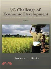 The Challenge of Economic Development ─ A Survey of Issues and Constraints Facing Developing Countries