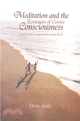 Meditation and the Evolution of Cosmic Consciousness