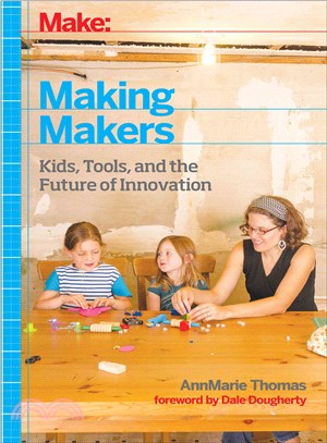 Making Makers ― Makers As Children, Children As Makers