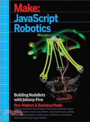 Javascript Robotics ― Building Nodebots With Raspberry Pi, Arduino, and Beaglebone