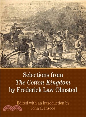 Selections from the Cotton Kingdom