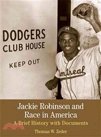 Jackie Robinson and Race in America ─ A Brief History with Documents