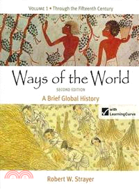 Ways of the World 2nd Ed., Vol. 1 + Historical Atlas of the World