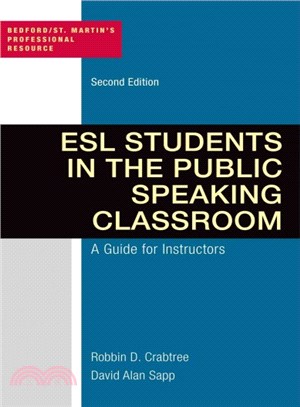 Esl Students in the Public Speaking Classroom ― A Guide for Instructors