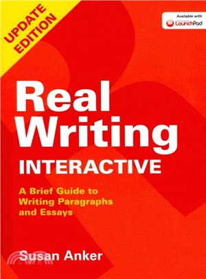 Real Writing Interactive ─ A Brief Guide to Writing Paragraphs and Essays