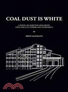 Coal Dust Is White