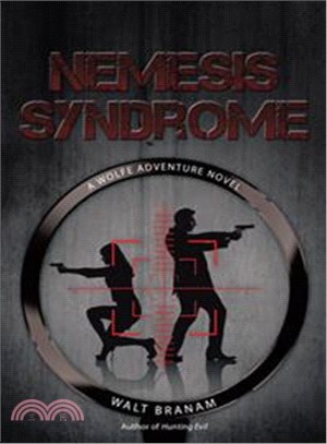 Nemesis Syndrome ― A Wolfe Adventure Novel