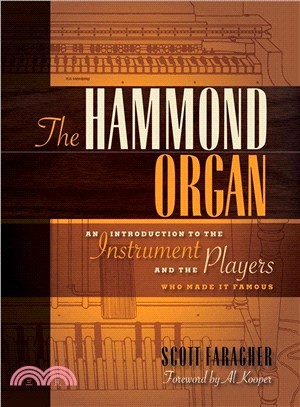 The Hammond Organ Book ─ An Introduction to the Instrument and the Players Who Made Them