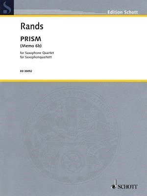 Prism Memo 6b ― For Saxophone Quartet / fur Saxophonquartett