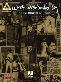 Selections From West Coast Seattle Boy—The Jimi Hendrix Anthology