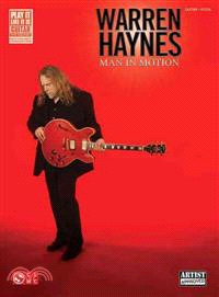 Warren Haynes—Man in Motion: Guitar and Vocal