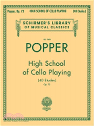 David Popper: High School of Cello Playing, Op. 73 ― 40 Etudes Cello Method
