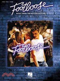 Footloose ─ Music from the Motion Picture: Piano / Vocal / Guitar