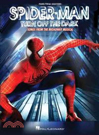 Spiderman Turn Off the Dark ─ Songs from the Broadway Musical