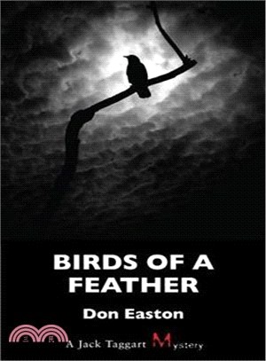 Birds of a Feather—A Jack Taggart Mystery