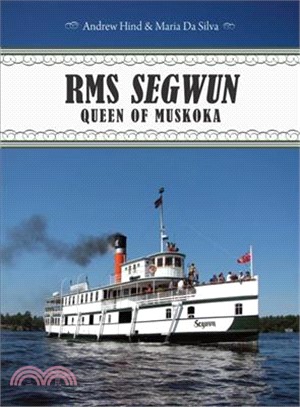 RMS Segwun—Queen of Muskoka