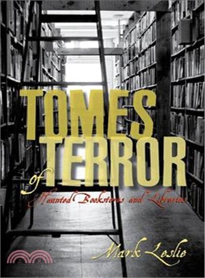 Tomes of Terror ― Haunted Bookstores and Libraries