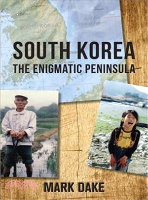 South Korea ― The Enigmatic Peninsula