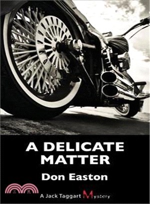A Delicate Matter ― A Jack Taggart Mystery
