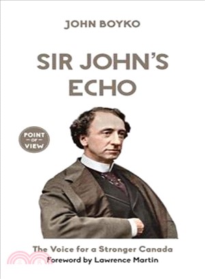 Sir John's Echo ― The Voice for a Stronger Canada