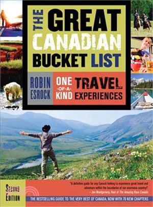 The Great Canadian Bucket List ― One-of-a-kind Travel Experiences
