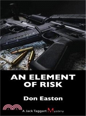 An Element of Risk ― A Jack Taggart Mystery