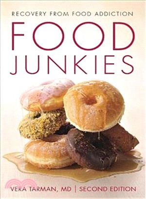 Food Junkies ― Recovery from Food Addiction