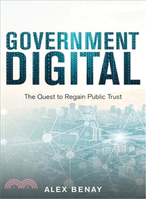 Government Digital ― The Quest to Regain Public Trust