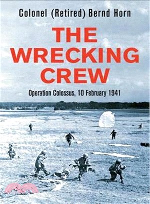 The Wrecking Crew ― Operation Colossus, 10 February 1941