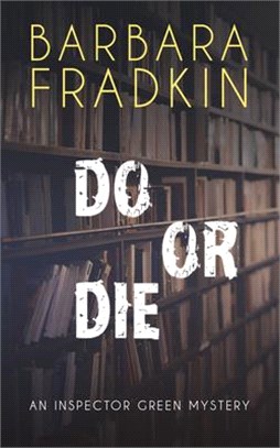 Do or Die: An Inspector Green Mystery