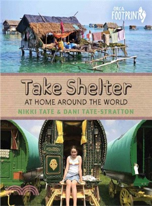 Take Shelter ─ At Home Around the World