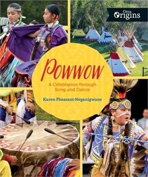 Powwow ― A Celebration Through Song and Dance