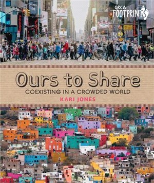 Ours to Share ― Co-existing in a Crowded World