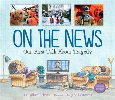 On the News ― Our First Talk About Tragedy