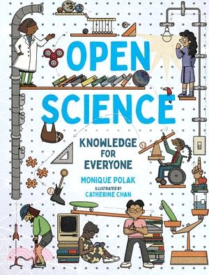 Open Science: Knowledge for Everyone