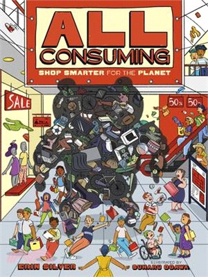 All Consuming: Shop Smarter for the Planet