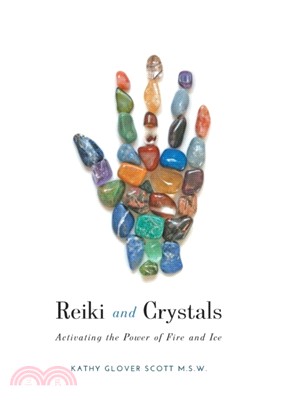 Reiki and Crystals：Activating the Power of Fire and Ice