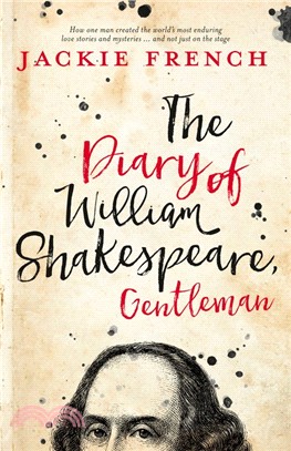 Diary Of William Shakespeare, Gentleman